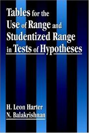 Cover of: Tables for the use of range and studentized range in tests of hypotheses