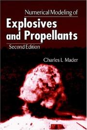 Cover of: Numerical modeling of explosives and propellants