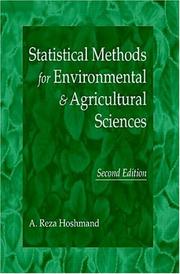 Cover of: Statistical methods for environmental & agricultural sciences