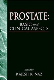Cover of: Prostate: basic and clinical aspects