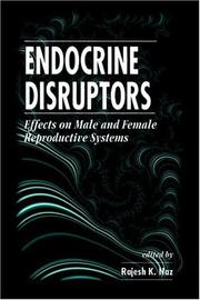 Cover of: Endocrine disruptors: effects on male and female reproductive systems