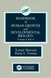 Cover of: CRC Handbook of Human Growth and Developmental Biology, Volume I: Neural, Sensory, Motor, and Integrative Development, P