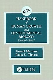 Cover of: CRC Handbook of Human Growth and Developmental Biology, Volume I: Neural, Sensory, Motor, and Integrative Development, P