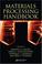 Cover of: Materials Processing Handbook