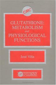 Cover of: Glutathione: metabolism and physiological functions