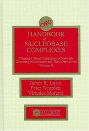 CRC handbook of nucleobase complexes by Peter Wearden, James R. Lusty
