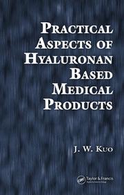 Cover of: Practical Aspects of Hyaluronan Based Medical Products