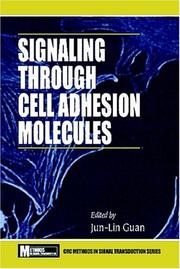 Cover of: Signaling Through Cell Adhesion Molecules (Methods in Signal Transduction)