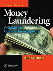 Cover of: Money laundering: a guide for criminal investigators