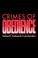 Cover of: Crimes of Obedience