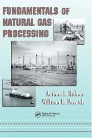 Fundamentals of natural gas processing by A. J. Kidnay