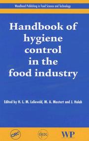 Handbook of hygiene control in the food industry by H. L. M. Lelieveld, M. A. Mostert