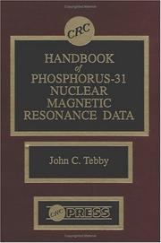 Handbook of Phosphorus-31 Nuclear Magnetic Resonance Data by John C. Tebby