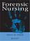 Cover of: Forensic nursing