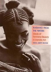 Cover of: Radiance from the Waters: Ideals of Feminine Beauty in Mende Art (Yale Publications in the History of Art)