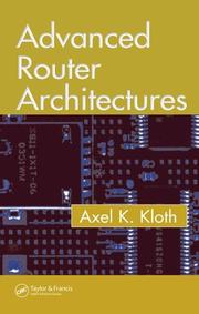 Cover of: Advanced router architectures