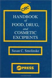 Cover of: Handbook of food, drug, and cosmetic excipients by Susan C. Smolinske