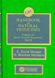 Cover of: Handbook of Natural Pesticides: Insects, Part B, Volume III