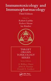Cover of: Immunotoxicology and Immunopharmacology, Third Edition (Target Organ Toxicology Series) by 