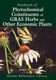 Cover of: Handbook of Phytochemical Constituents of GRAS Herbs and Other Economic Plants by James A. Duke