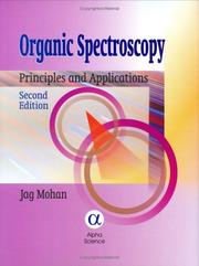 Cover of: Organic Spectroscopy Principles and Applications | Jag Mohan