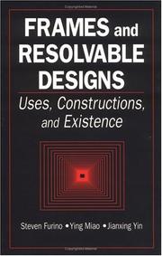 Cover of: Frames and resolvable designs by Steven Furino