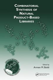 Cover of: Combinatorial Synthesis of Natural Product-Based Libraries (Critical Reviews in Combinatorial Chemistry)