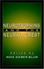 Cover of: Neurotrophins and the neural crest