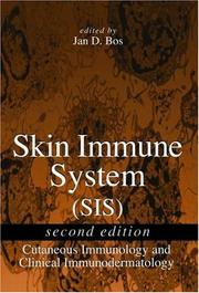 Cover of: Skin immune system (SIS) by edited by Jan D. Bos.