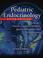 Cover of: Pediatric Endocrinology, Fifth Edition, Volume One