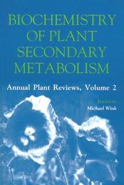Cover of: Biochemistry of plant secondary metabolism