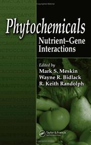 Phytochemicals by Wayne R. Bidlack