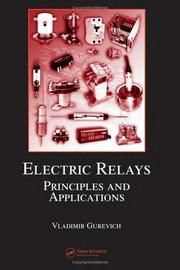 Cover of: Electric relays: principles and applications