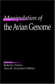 Cover of: Manipulation of the avian genome by edited by Robert J. Etches, Ann M. Verrinder Gibbins.