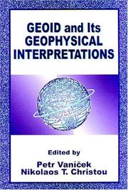 Geoid and its geophysical interpretations by Petr Vaníček