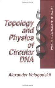 Cover of: Topology and Physics of Circular Dnafrom the Series by Alexander Vologodskii