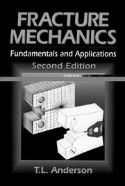 Cover of: Fracture Mechanics by T. L. Anderson, T. L. Anderson