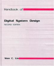 Cover of: Handbook of digital system design by Wen C. Lin