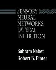 Sensory neural networks by Bahram Nabet