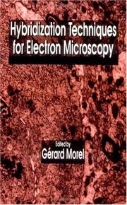 Cover of: Hybridization techniques for electron microscopy