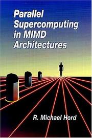 Cover of: Parallel supercomputing in MIMD architectures