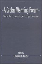 Cover of: A Global warming forum: scientific, economic, and legal overview