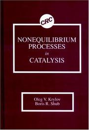 Cover of: Nonequilibrium processes in catalysis