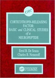 Cover of: Corticotropin-Releasing Factor: Basic and Clinical Studies of a Neuropeptide