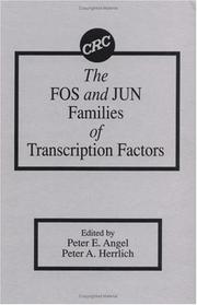 Cover of: The fos and jun families of transcription factors