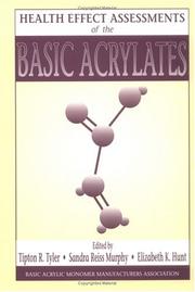 Health effect assessments of the basic acrylates