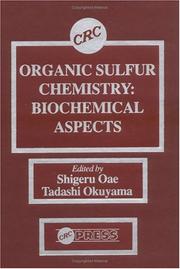 Cover of: Organic sulfur chemistry.