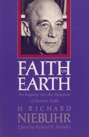 Cover of: Faith on Earth by H. Richard Niebuhr