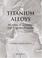 Cover of: Titanium alloys