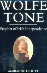 Wolfe Tone by Marianne Elliott